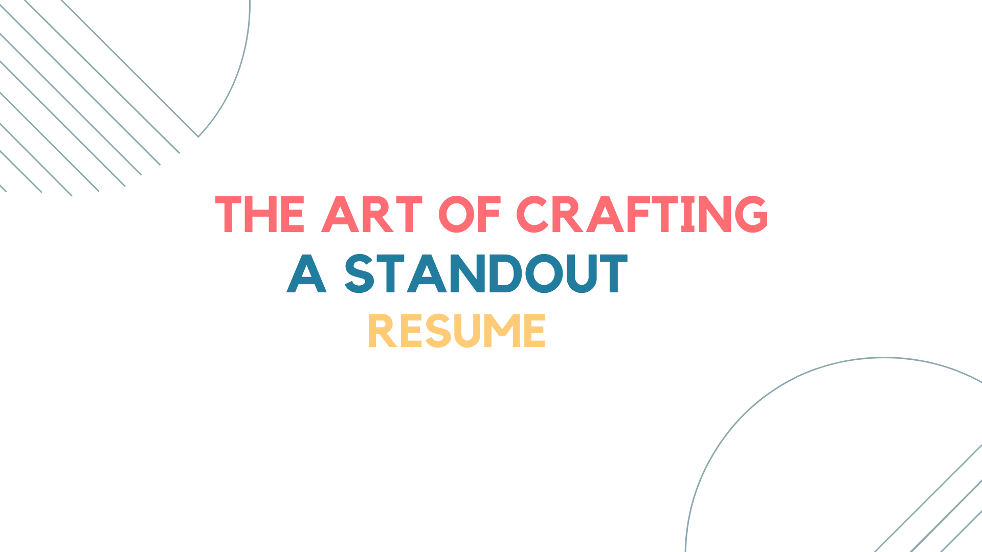 The Art of Crafting a Standout Resume
