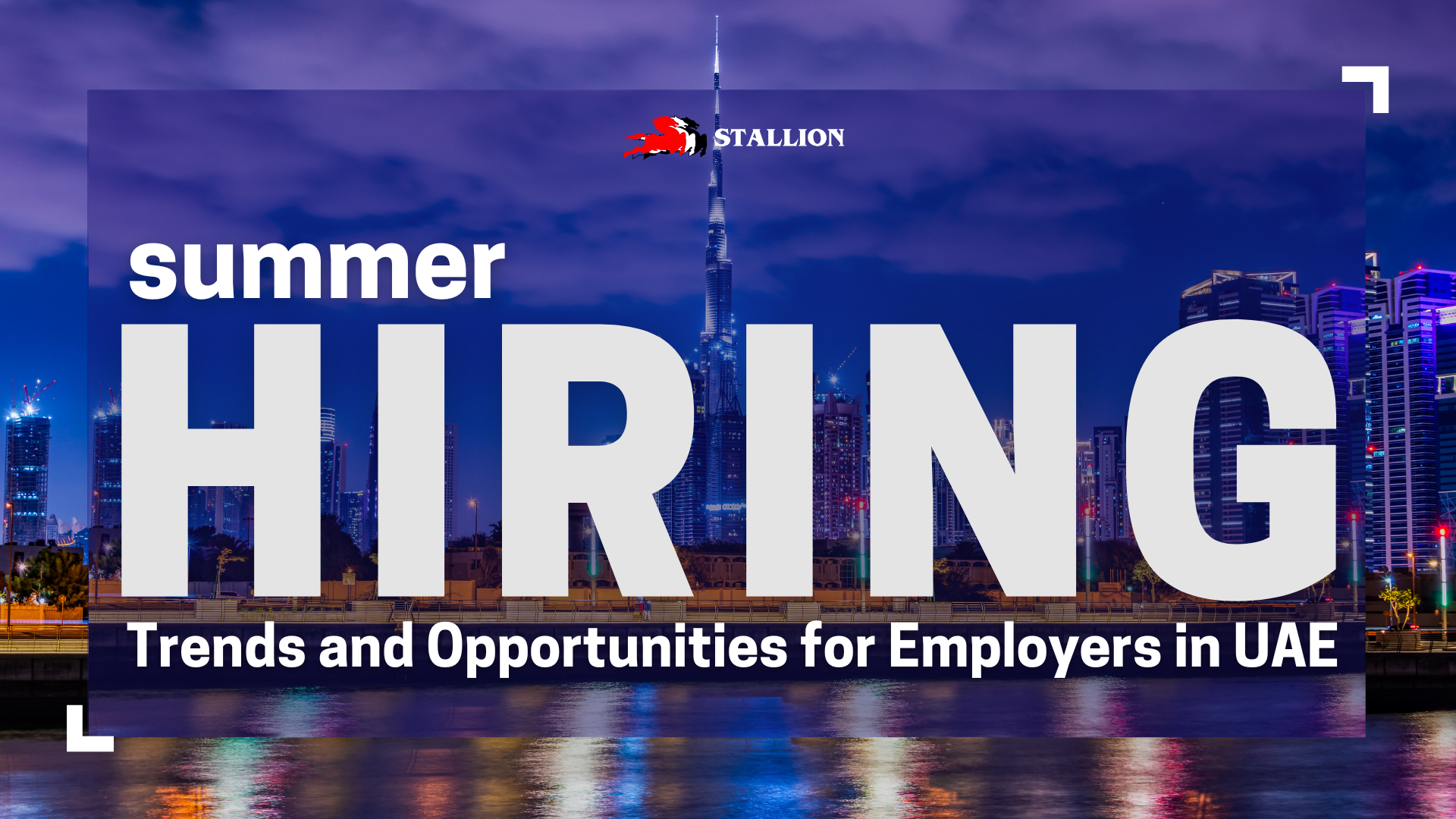 Summer Hiring in the UAE
